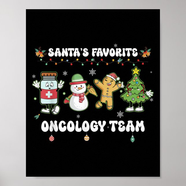 Oncology Christmas Crew Chemotherapy Nurse Techs N Poster (Front)