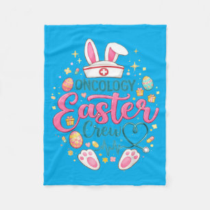 Oncology Easter Crew Nurse Bunny Funny Easter Day Fleece Blanket