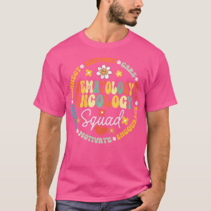 Oncology Hematology Nurse Squad Paediatrics Hemonc T-Shirt