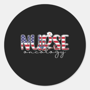 Oncology Nurse 4th Of July Us Flag Nurse Radiation Classic Round Sticker