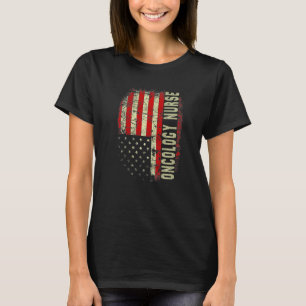 Oncology Nurse 4th Of July US Flag Patriotic Nurse T-Shirt
