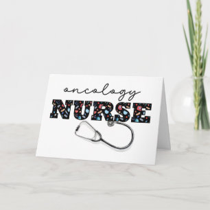 Oncology NURSE Appreciation on Nurses Day Card