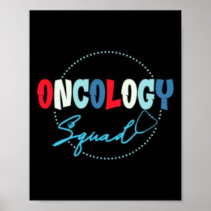 Oncology Nurse Graphic - Oncology Squad Poster