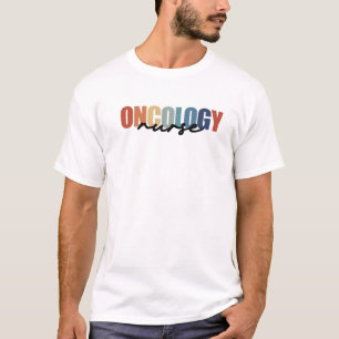 Oncology Nurse Registered Nursing RN Nurse Appreci T-Shirt
