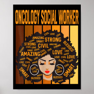 Oncology Social Worker Powerful Black History Mont Poster