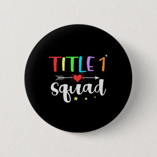 One 1 Teacher Squad Cute Back To School 6 Cm Round Badge