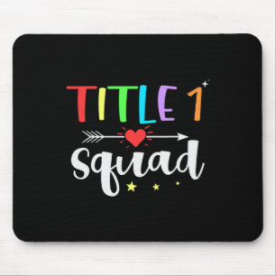 One 1 Teacher Squad Cute Back To School Mouse Mat