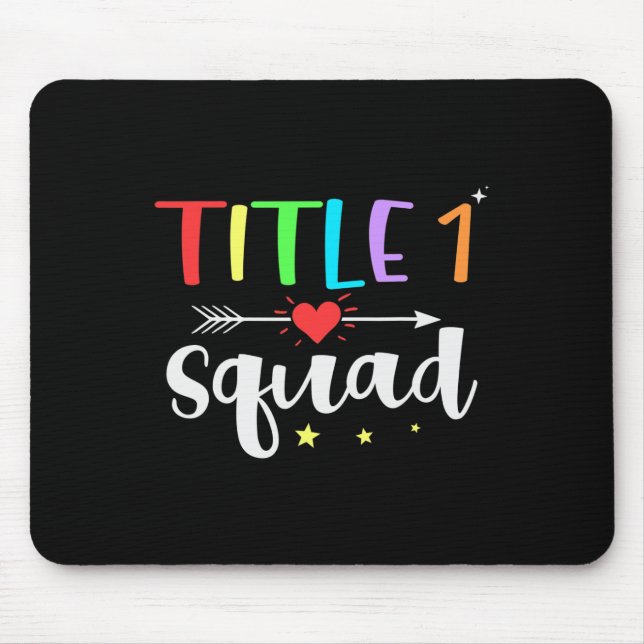One 1 Teacher Squad Cute Back To School  Mouse Mat (Front)