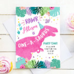One-A-Saurus Pink Dinosaur Girl 1st First Birthday Invitation<br><div class="desc">★ A beautiful T-Rex Dinosaur Birthday Invitation!</div>