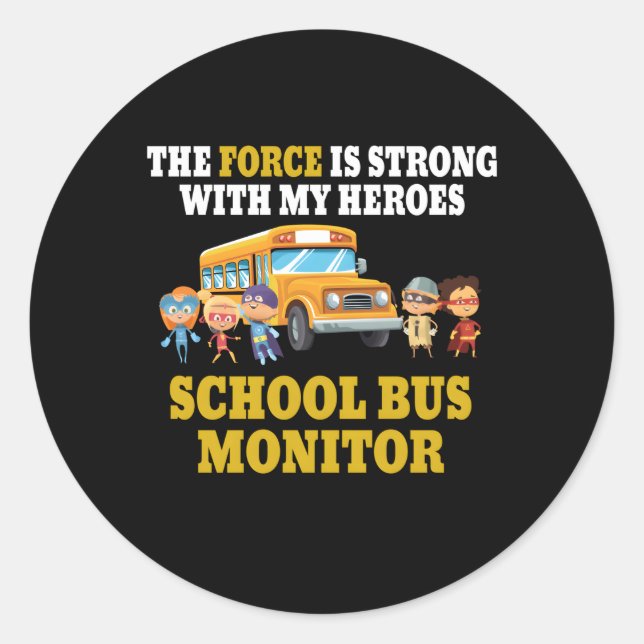 One Amazing School Bus Monitor Bus Aide Attendant Classic Round Sticker (Front)