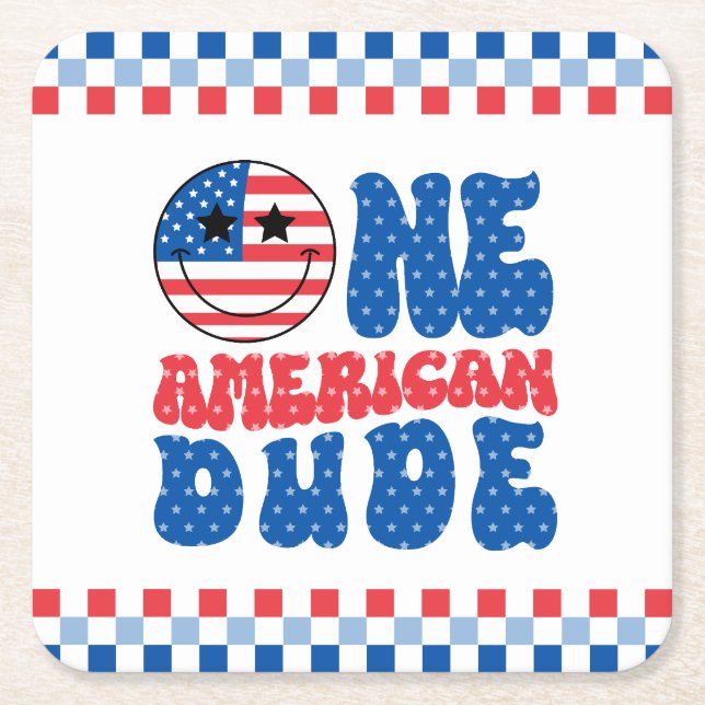 One American Dude 4th Of July 1st Birthday Square Paper Coaster (Front)