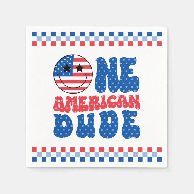 One American Dude 4th Of July First Birthday Napkin (Front)