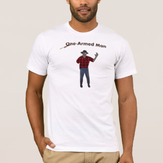 One-Armed Man T-Shirt
