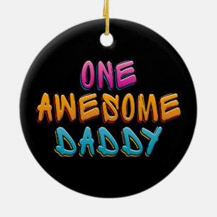 One Awesome Daddy Graffiti Typography Ornament