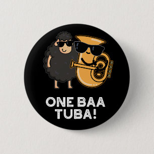 One Baa Tuba Funny Music Sheep Pun Dark BG 6 Cm Round Badge