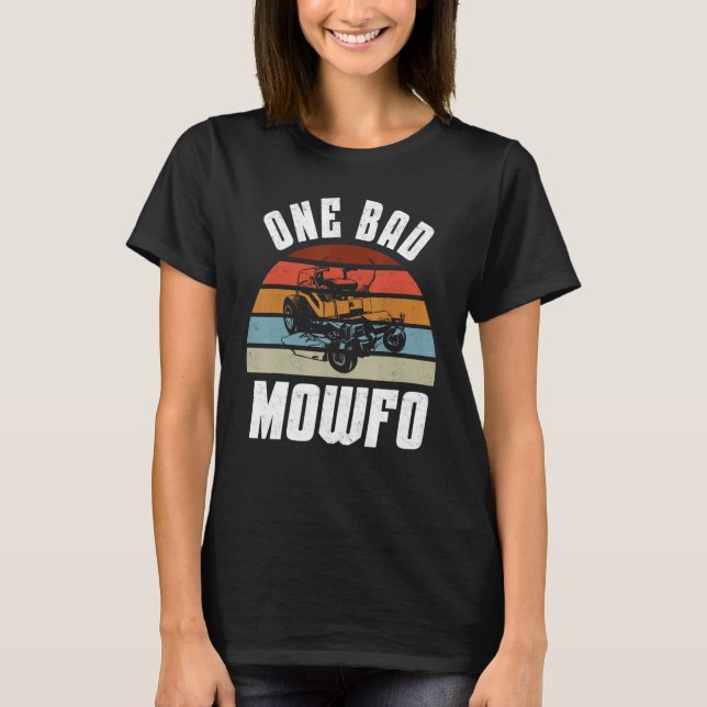 One Bad Mowfo Lawn Mower Vintage T-Shirt (Front)