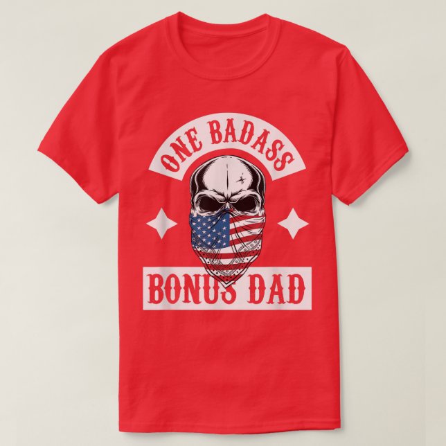 One Badss Step Dad Skeleton Father's Day  T-Shirt (Design Front)