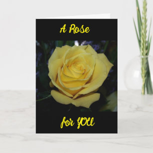 ONE "BEAUTIFUL YELLOW ROSE" FOR "OUR ANNIVERSARY" CARD