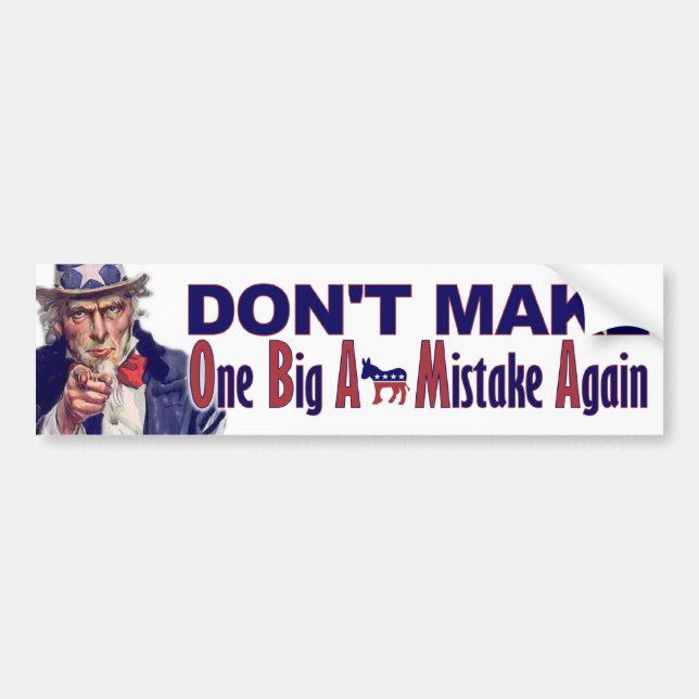 One Big A** Mistake Again - Anti Obama Bumper Sticker (Front)
