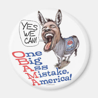 One Big Ass Mistake America Anti Obama Gear Magnet