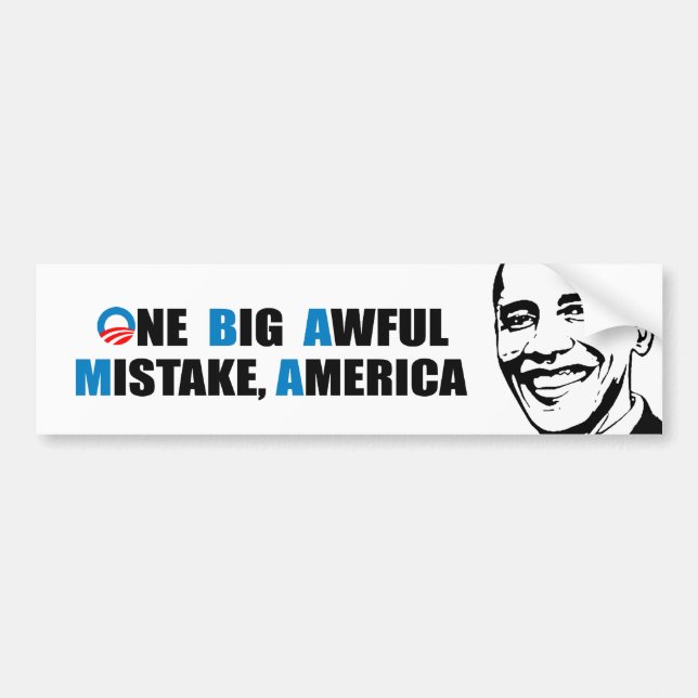 ONE BIG AWFUL MISTAKE, AMERICA BUMPER STICKER (Front)