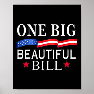 One Big Beautiful Bill Anti Trump  Poster