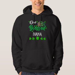 One Blessed Nana Clover St. Patrick S Day Irish Hoodie