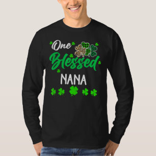One Blessed Nana Clover St. Patrick S Day Irish T-Shirt