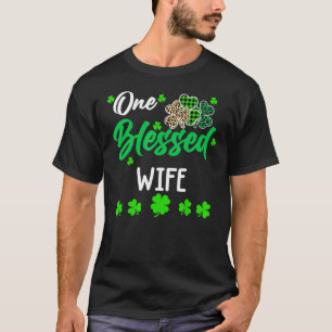 One Blessed Wife Clover St Patrick's Day Irish T-Shirt