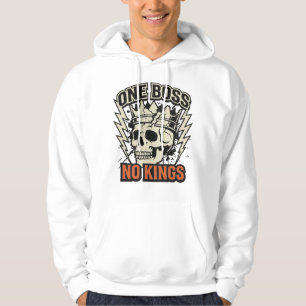 One Boss No Kings Skull with Crown Rebellious Stre Hoodie