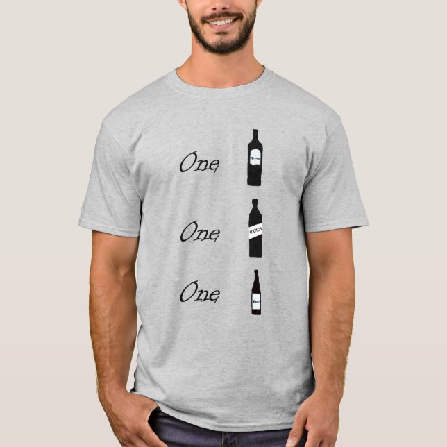 One bourbon one scotch... T-Shirt (Front)