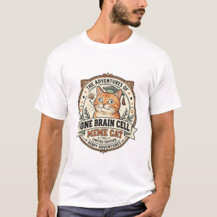 One Brain Cell Meme Cat One Brain Cell Meme Cat Vi T-Shirt
