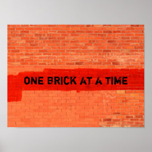 "ONE BRICK AT A TIME" Customisable Poster