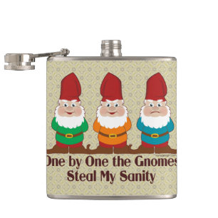 One by one the Gnomes steal my sanity Hip Flask