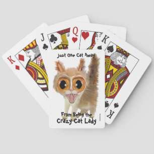 One Cat Away from Being the Crazy Cat Lady Playing Cards