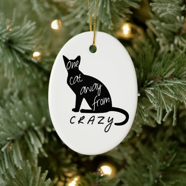 One cat away from CRAZY Ceramic Tree Decoration (Tree)