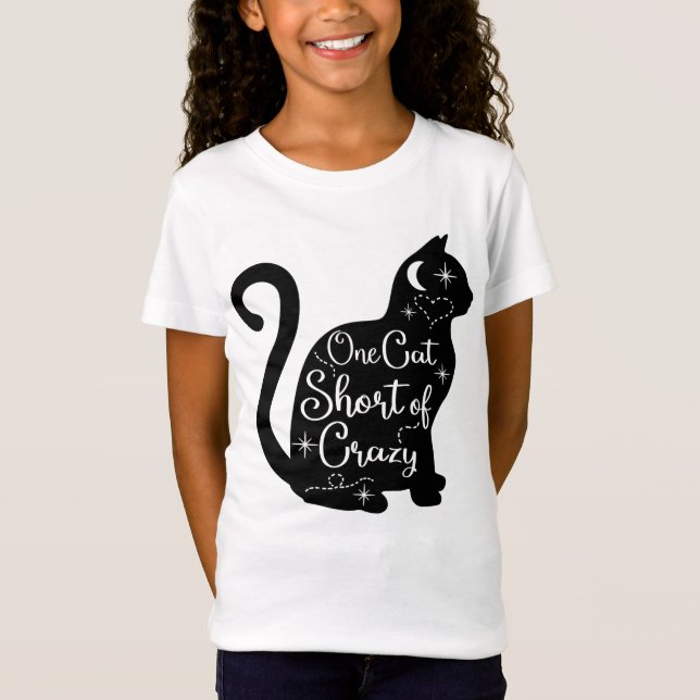 One Cat Short Of Crazy T-Shirt (Front)