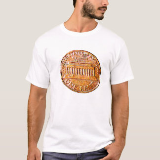 One Cent! T-Shirt