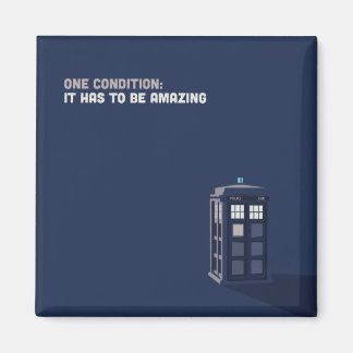 One Condition Magnet