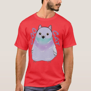 One Coo Cat Chunky Pigeon Disguised as a Cool Cat T-Shirt