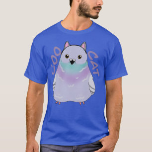 One Coo Cat Chunky Pigeon Disguised as a Cool Cat T-Shirt