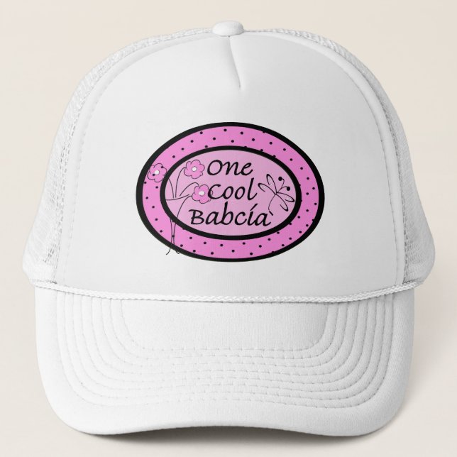 One Cool Babcia Trucker Hat (Front)