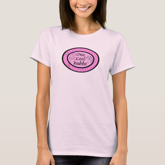 One Cool Bubbe T-Shirt (Front)