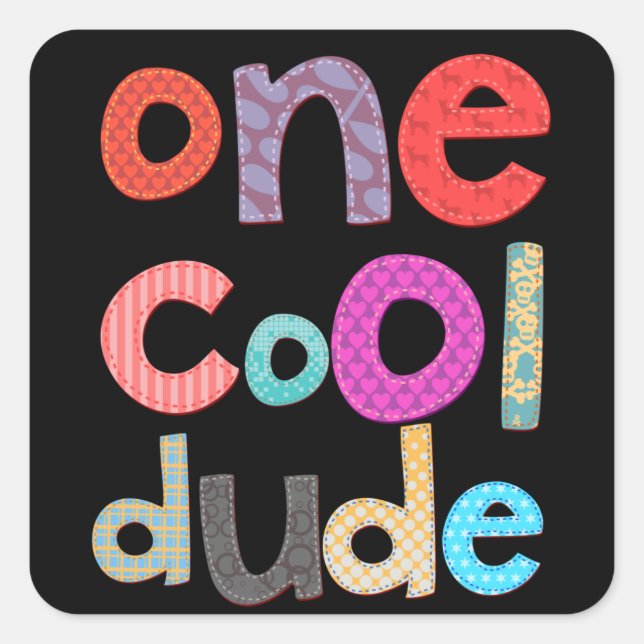 One Cool Dude Square Sticker (Front)