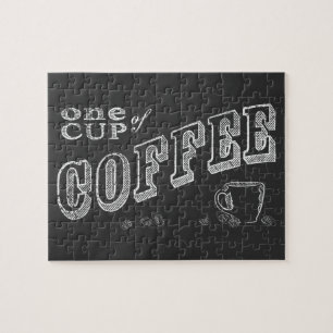 one cup of coffee CHALK ART Jigsaw Puzzle
