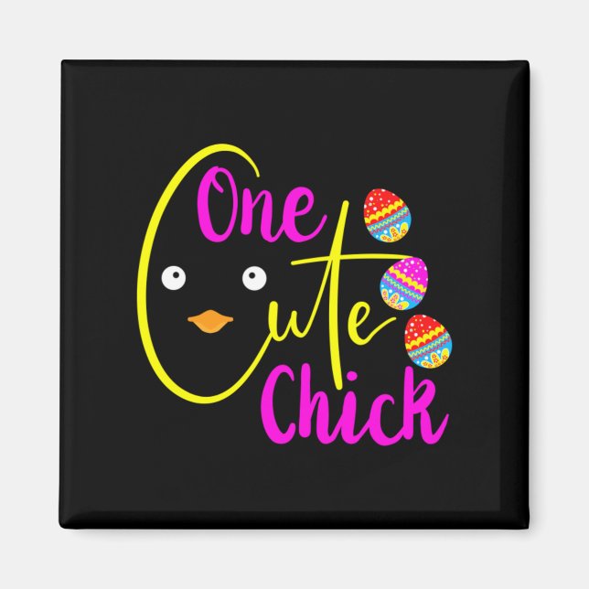 One Cute Chick Magnet (Front)