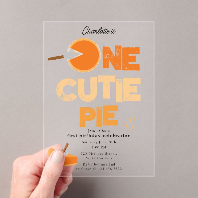 One Cutie Pie Invite 1st First Birthday Cute Acrylic Invitations (Insitu (Handheld))