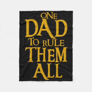 One Dad To Rule Them All Geek Dad Father's Day Gif Fleece Blanket