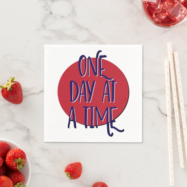 One Day At A Time | 12 Step Recovery Slogan Napkin (Insitu)
