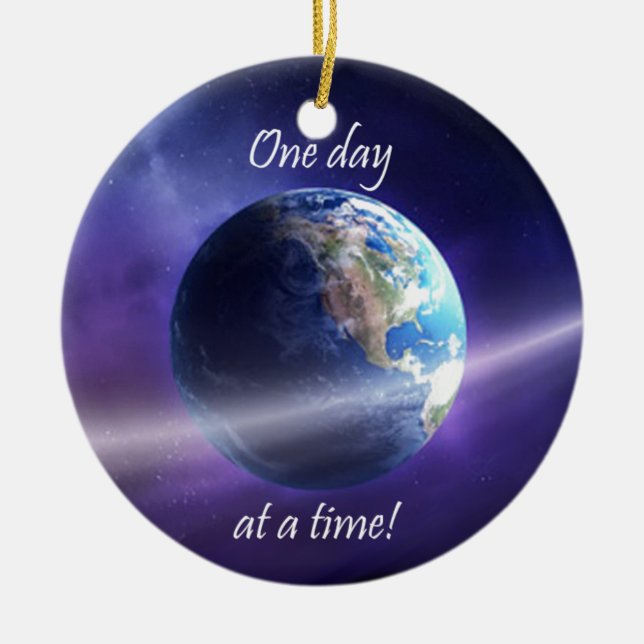 One Day At a Time Ceramic Tree Decoration (Front)